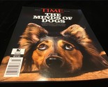 Time Magazine The Minds of Dogs Black Cover - $12.00