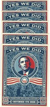 Unused &quot;Yes We Did&quot; 2008 Election Victory Sticker - $7.87