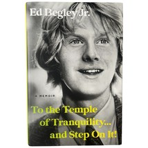 Signed To the Temple of Tranquility  and Step on It! : A Memoir by Ed Be... - £15.36 GBP