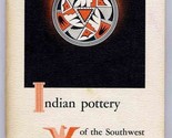 Indian Pottery of Southwest Post Spanish Period Philbrook Art Center Tul... - $19.78