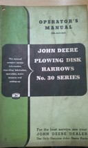 John Deere OM-A67-1255 Operator&#39;s Manual,Plowing Disk No. 30 Series - £15.76 GBP