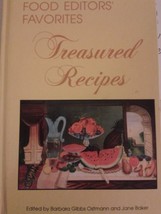 Food Editors&#39; Favorites: Treasured Recipes Barbara Gibbs Ostmann and Jan... - $1.99