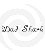 Dad Shark Font 1smp-Digital ClipArt-Gift Tag-T shirt-Jewelry-Holiday - $37.17 MXN