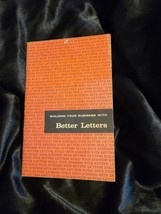 Building Your Business With Better Letter VINTAGE 1966 - £10.07 GBP
