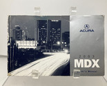 2003 Acura MDX Owners Manual Handbook OEM H04B28009 - $31.49