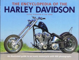 The Encyclopedia of the Harley Davidson - P Henshaw &amp; I Ker.rNEW BOOK. - £13.29 GBP