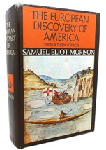 Samuel Eliot Morison The Europ EAN Discovery Of America : Volume 1: The Norther - £122.95 GBP