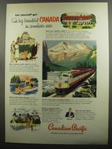 1953 Canadian Pacific Advertisement - Let yourself go! - £14.78 GBP