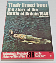Their Finest Hour The Story Of The Battle Of Britain 1940 Book #2 -1968 - £7.96 GBP
