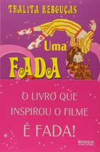 Uma Fada Veio Me Visitar (Em Portugues do Brasil) [Paperback] Thalita Rebouças - £26.98 GBP