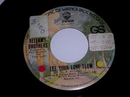 Bellamy Brothers Let Your Love Flow Inside Of My Guitar 45 Rpm Record W.B. NM* - £7.46 GBP