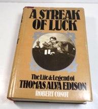 A Streak of Luck -Life &amp; Legend of Thomas Alva Edison -Robert Conut -1st... - £4.57 GBP