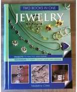 Jewelry Two Books in One : Projects to Practice and Inspire Madeline Coles - $183.06 MXN