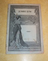 Jumbo Jum Original Farce Act 1 1915 Penn African American Satire Political Play - £82.21 GBP