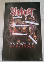 SLIPKNOT ORIGINAL LIC. &quot;WE WON&#39;T DIE&quot; 2004!!  22 1/4 X 34 1/2 INCHES POSTER - $37.97 CAD