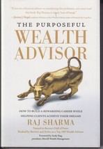 The Purposeful Wealth Advisor by Raj Sharma (Hardcover, 2022) - £14.64 GBP