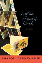 Sophie&#39;s House of Cards: A Novel, Warner, Sharon Oard, Good Book - £10.30 GBP