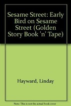 Early Bird on Sesame Street Golden Books - $2.93