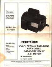 Sears Craftsman 2 H.P. Capacitor-Start Type Motor Model 113.12310 Instructions - £17.77 GBP