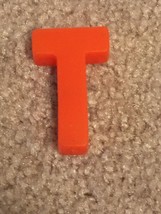 FISHER PRICE REPLACEMENT LETTER &quot;T&quot; ORANGE IN COLOR - £5.32 GBP