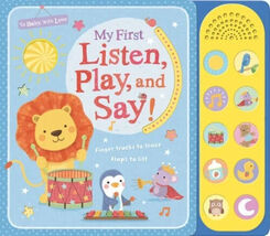 My First Listen, Play, and Say! (To Baby, With Love) - Board book - Very... - $7.91