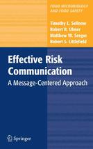 Effective Risk Communication: A Message-Centered Approach (Food Microbio... - £11.17 GBP