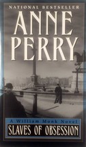 Slaves of Obsession (A William Monk Novel) by Anne Perry / 2001 Paperback - £0.88 GBP