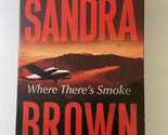 Where Theres Smoke CD Audio By Brown Sandra With box - $8.11