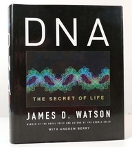 James D.  Watson &amp;  Andrew Berry DNA The Secret of Life 1st Edition 1st Printing - $108.44