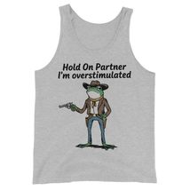 Hold On Partner I&#39;m Overstimulated Cowboy Frog Vintage Unisex Tank Top Athletic  - £19.49 GBP+