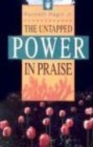 The Untapped Power in Praise - £5.49 GBP