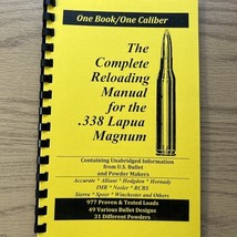 LOADBOOKS USA THE COMPLETE RELOADING MANUAL FOR THE .338 LAPUA MAGNUM - $151.93 MXN