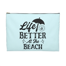 &quot;Life is Better at the Beach&quot; Accessory Pouch - £13.50 GBP+