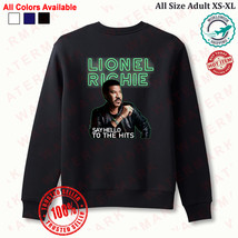 LIONEL RICHIE SAY HELLO TO THE HITS TOUR 2025 Sweatshirt - $45.00