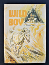 Wild Boy by Thomas Fall ( 1972,Paperback) 3rd Printing Scholastic Book Services - £4.70 GBP