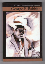 GEORGE F. BABBITT First edition Fine Hardcover Sinclair Lewis Bloom&#39;s Characters - £17.69 GBP
