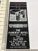 Rare Matchbook Cover  The Parkway Hotel  Commensali &amp; Family Vero Beach, FL  gmg - £9.25 GBP