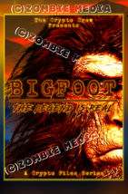 Bigfoot:The Legend is Real! Poster - Digitial Download - Limited number for sale - £3.99 GBP