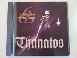 Thanatos 665: Neighbor Of The Beast Cd Don&#39;t Fear Reaper Blue Oyster Cult Oop - £12.76 GBP