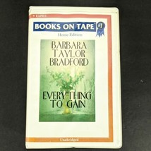 Everything to Gain Audiobook by Barbara Taylor Bradford on Cassette Tape - $19.95