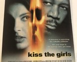 Kiss The Girls Vintage Print Ad Advertisement Morgan Freeman Ashley Judd... - £5.53 GBP