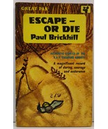 Escape or Die Authentic Stories of the R.A.F. Escaping Society - $8.21 CAD
