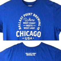 Ballast Point Brewing Chicago West Coast Meets Loop XXL T-Shirt sz 2XL M... - £19.04 GBP