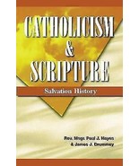 CATHOLICISM &amp; SCRIPTURE: SALVATION HISTORY STUDENT BOOK By James Drummey... - $26.50 CAD