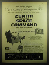 1958 Zenith Space Command Remote Control Ad - When you come home tired - $18.49