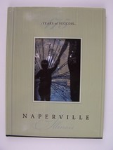 Naperville 175 Years of Success Hardcover - £15.77 GBP