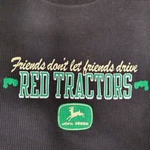 John Deere Mens Black Knit Shirt Friends don&#39;t let you drive RED tractor... - $9.00