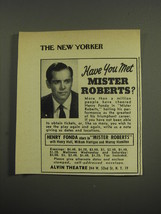 1949 Mister Roberts Play Ad - Have you met Mister Roberts? - $18.49