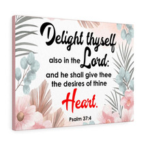  Psalm 37:4 Delight Thyself Bible Verse Canvas Christian Wall Ar - £63.90 GBP+