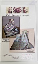Victorian Jelly Roll Strip Quilt #118 Pattern, Cheri Good Quilt Designs - $9.89